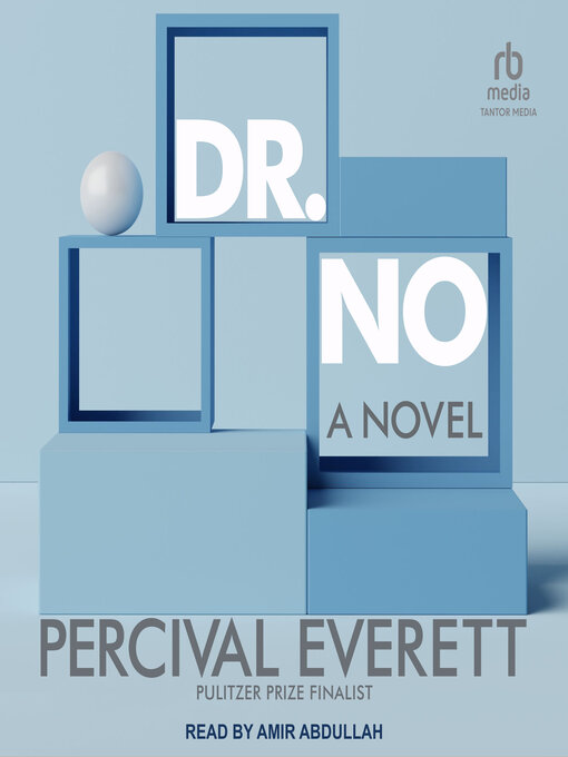 Title details for Dr. No by Percival Everett - Wait list